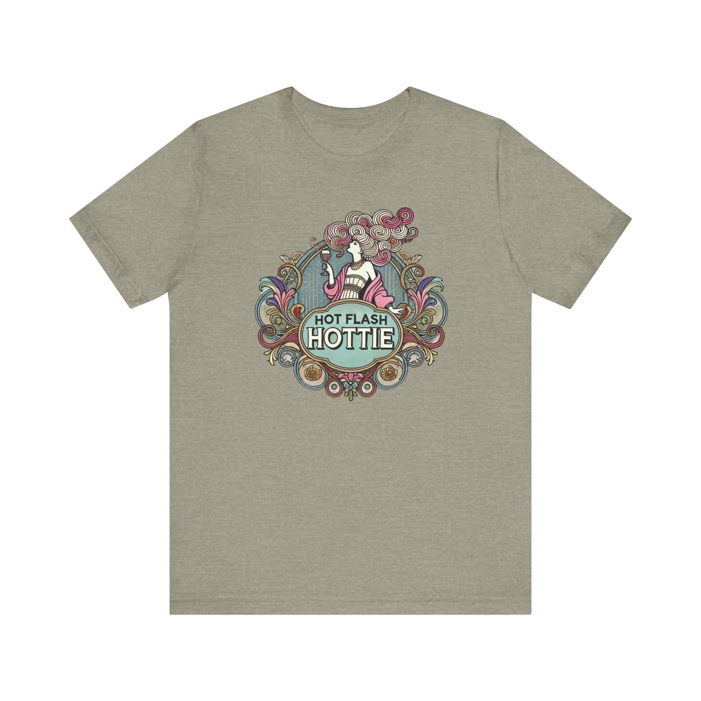 Hot Flash Hottie Unisex Tee, Funny T-shirt for Ladies, Art Nouveau Style Shirt, Menopausal Gift, Ladies Hot Flash Shirt, Gifts for Mom